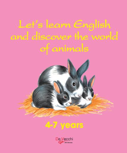 Let's learn English and discover the world of animals