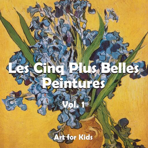 Les Cinq Plus Belle Peintures vol 1