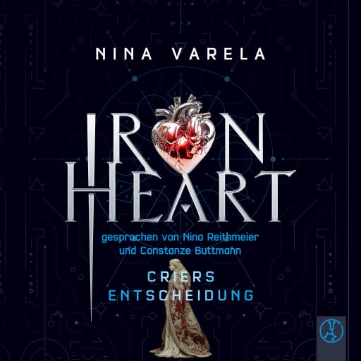 Iron Heart – Criers Entscheidung