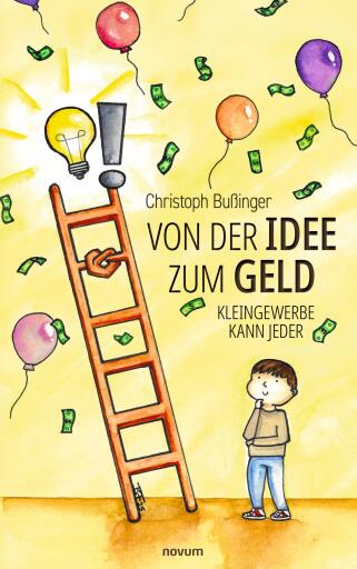Von der Idee zum Geld