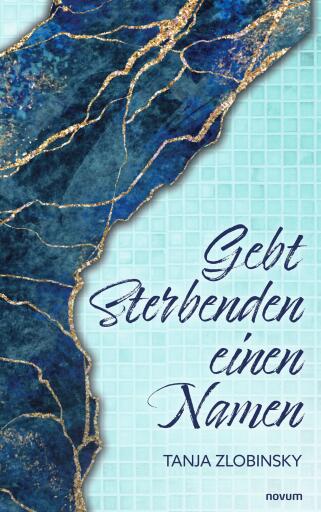 Gebt Sterbenden einen Namen