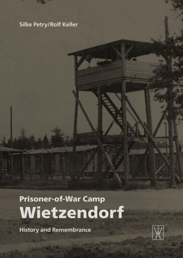 Prisoner-of-War Camp Wietzendorf