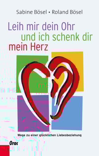 Leih mir dein Ohr und ich schenk dir mein Herz