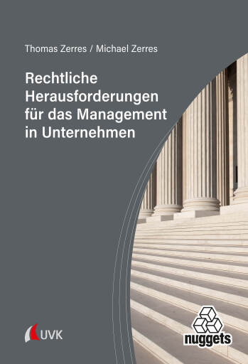 Rechtliche Herausforderungen für das Management in Unternehmen
