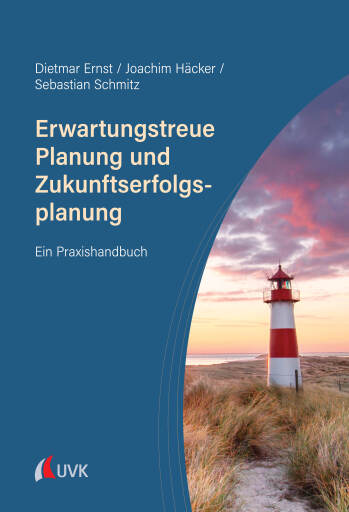 Erwartungstreue Planung und Zukunftserfolgsplanung