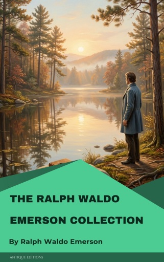 The Ralph Waldo Emerson Collection