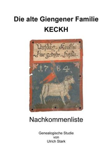 Portada del libro «Die alte Giengener Familie KECKH», de Ulrich Stark