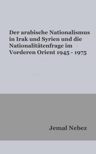 Der arabische Nationalismus in Irak und Syrien