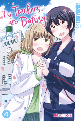 Portada del libro «Our Teachers are Dating, Band 04», de Pikachi Ohi
