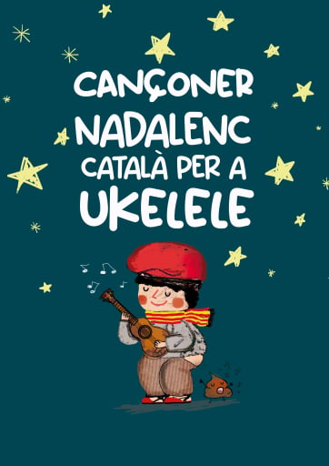 Cançoner català Nadalenc Tradicional Popular per a Ukelele – Partitura Melodia, acords i lletres completes