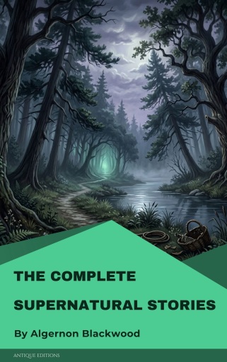 The Complete Supernatural Stories