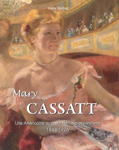 Mary Cassatt - L'art d'une femme