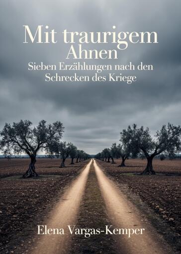 Portada del libro «Mit traurigem Ahnen», de Elena Vargas-Kemper