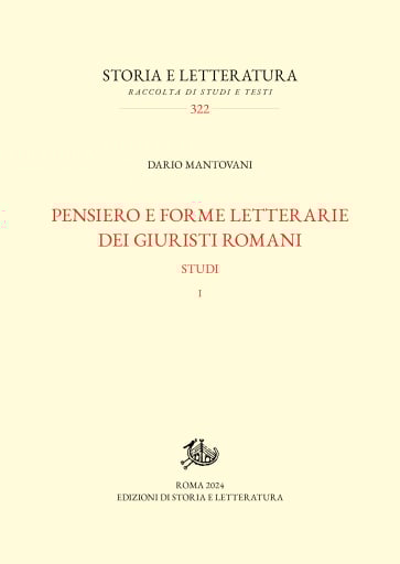 Pensiero e forme letterarie dei giuristi romani