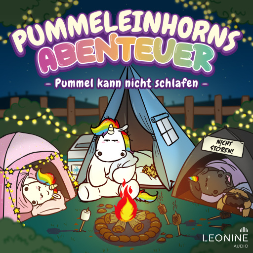 Pummeleinhorns Abenteuer - Pummel kann nicht schlafen