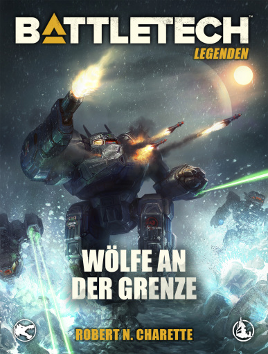 BattleTech Legenden 08 - Wölfe an der Grenze
