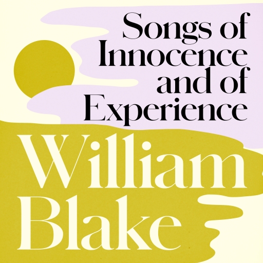 Songs of Innocence and of Experience