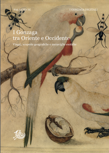 I Gonzaga tra Oriente e Occidente