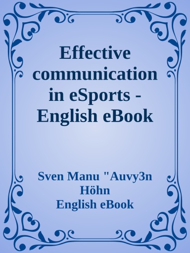 Effective Communication In eSports