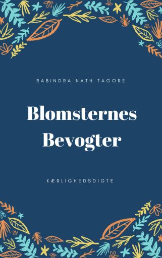 Blomsternes Bevogter