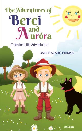 The Adventures of Berci and Aurora