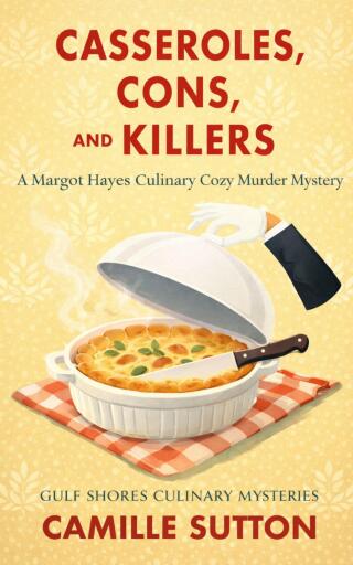 Portada del libro «Casseroles, Cons, and Killers», de Camille Sutton