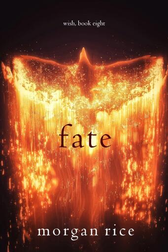 Portada del libro «Fate (Wish, Book Eight)», de Morgan Rice