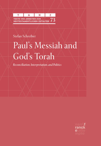 Paul's Messiah and God's Torah