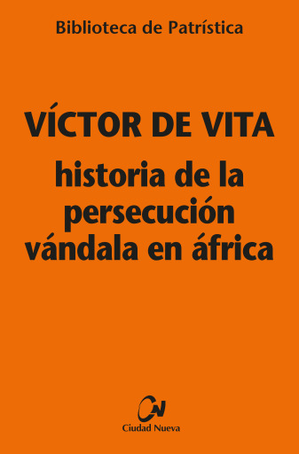 Historia de la persecución vándala en África [BPa. 121]