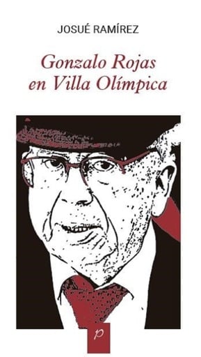 Gonzalo Rojas en Villa Olímpica