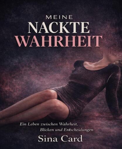 Meine nackte Wahrheit