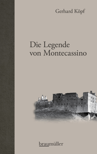 Portada del libro «Die Legende von Montecassino», de Gerhard Köpf