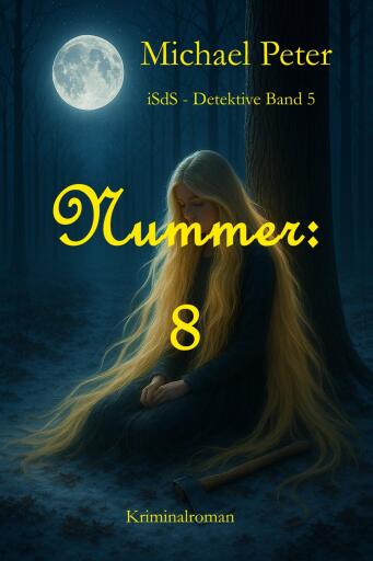 Portada del libro «Nummer 8», de Michael Peter