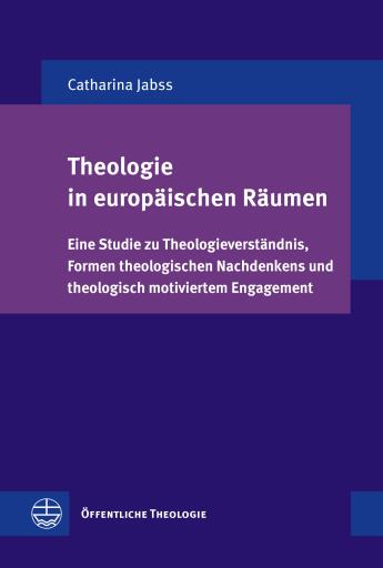 Theologie in europäischen Räumen