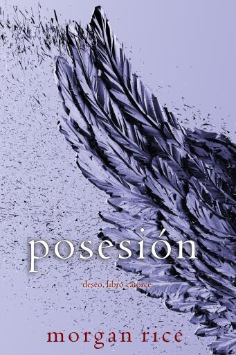 Portada del libro «Posesión (Deseo, libro catorce)», de Morgan Rice