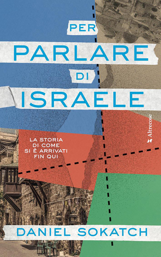 Per parlare di Israele
