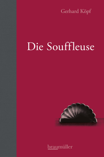 Portada del libro «Die Souffleuse», de Gerhard Köpf