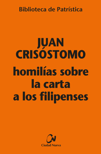 Homilías sobre la carta a los Filipenses