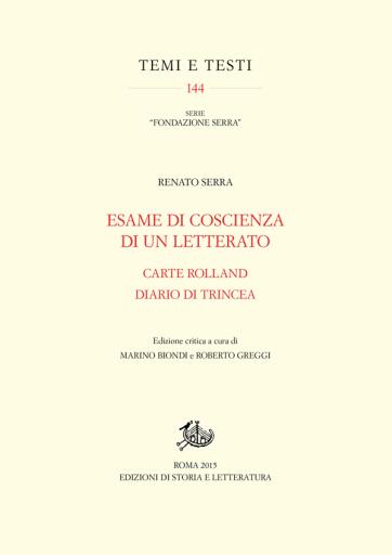 Esame di coscienza di un letterato Carte Rolland. Diario di trincea. Edizione critica
