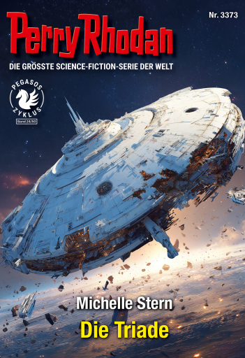 Perry Rhodan 3373: Die Triade