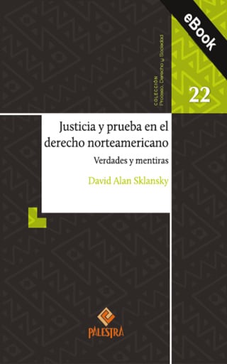 Justicia y prueba en el derecho norteamericano