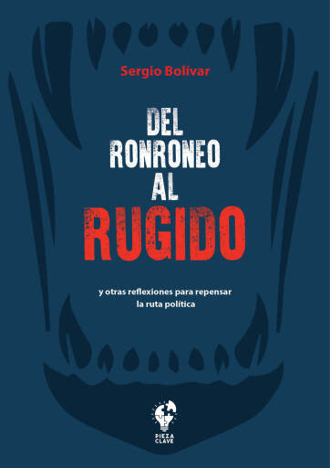 Del ronroneo al rugido