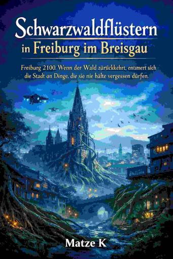 Schwarzwaldflüstern in Freiburg im Breisgau