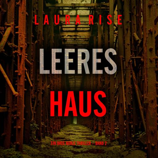 Leeres Haus (Ein Bree Noble Thriller – Band 2)