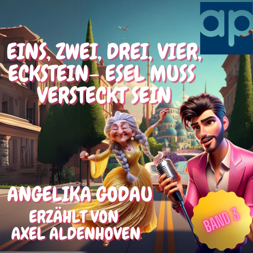 EINS, ZWEI, DREI, VIER, ECKSTEIN – ESEL MUSS VERSTECKT SEIN