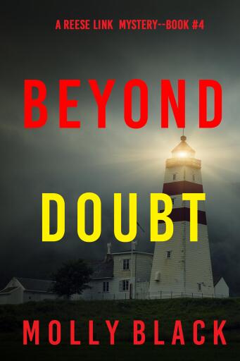 Portada del libro «Beyond Doubt (A Reese Link Mystery—Book Four)», de Molly Black