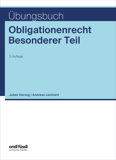 Übungsbuch Obligationenrecht Besonderer Teil