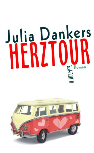 Portada del libro «Herztour», de Julia Dankers