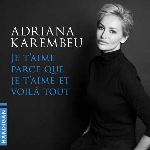 Je t'aime parce que je t'aime et voilà tout