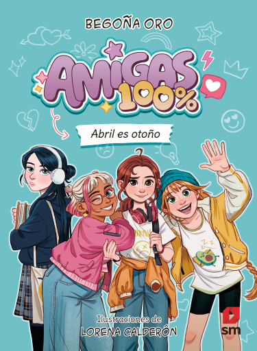 Amigas 100%. Abril es otoño